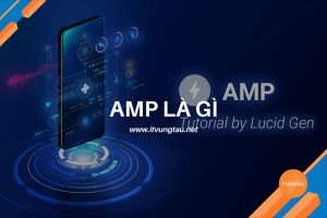 AMP Là Gì? Hướng Dẫn Cài Đặt AMP Cho Website WordPress